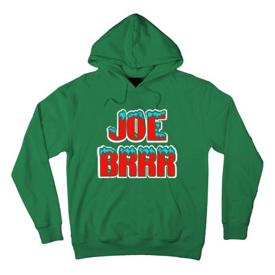 Joe Brrr Hoodie