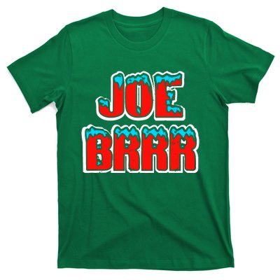 Joe Brrr T-Shirt