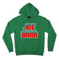 Joe Brrr Tall Hoodie