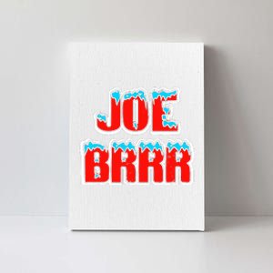 Joe Brrr Canvas