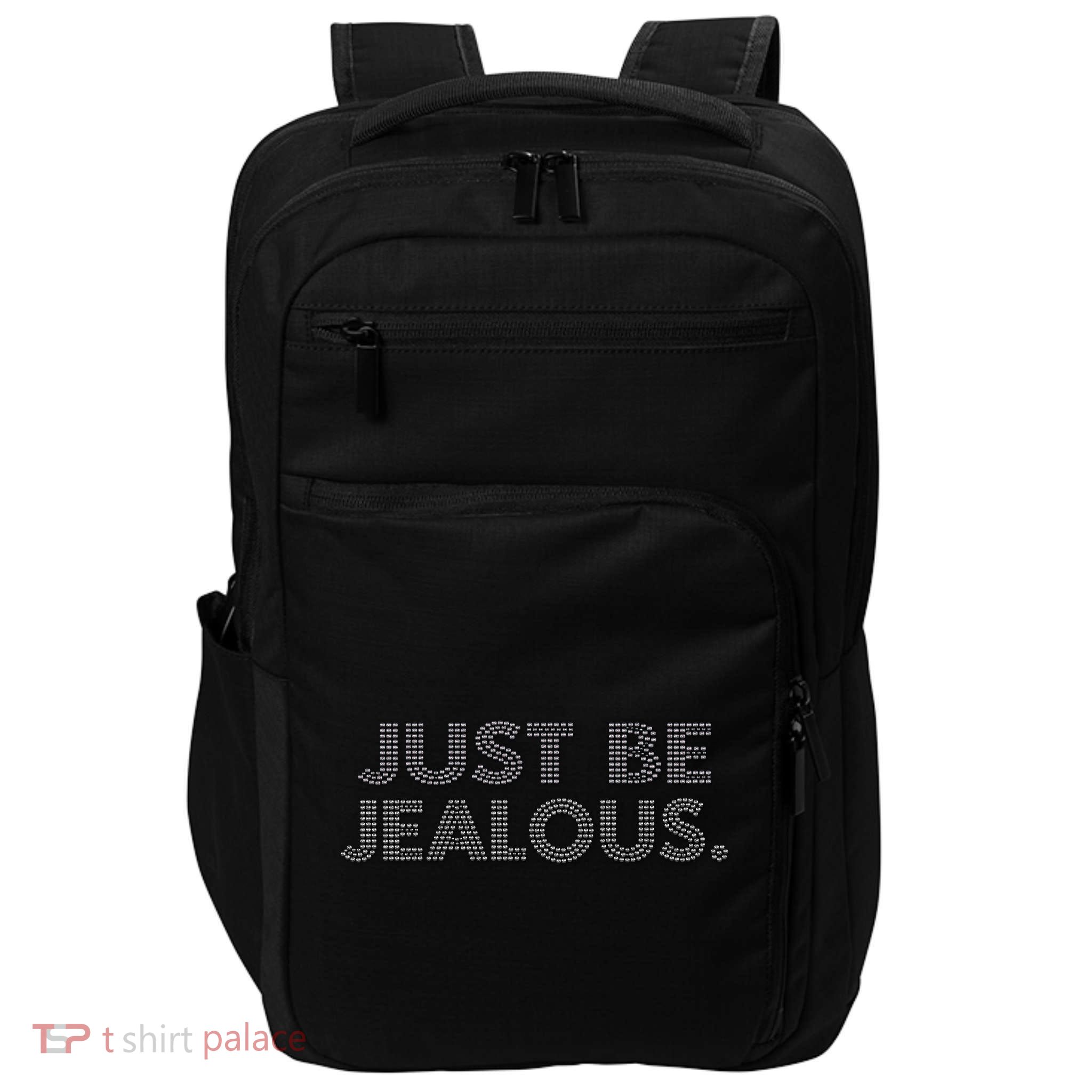 Just Be Jealous Impact Tech Backpack