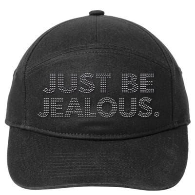Just Be Jealous 7-Panel Snapback Hat
