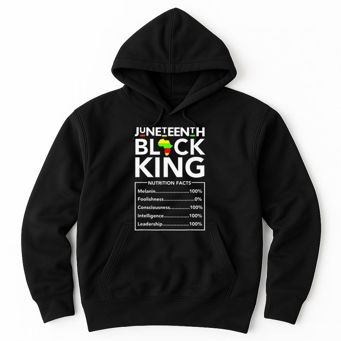 Juneteenth Black King Nutritional Facts Melanin Father Hoodie