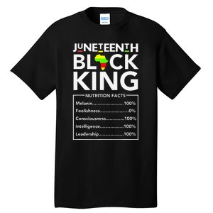 Juneteenth Black King Nutritional Facts Melanin Father Tall T-Shirt