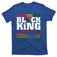 Juneteenth Black King Nutrition Facts African Black Funny Gift T-Shirt