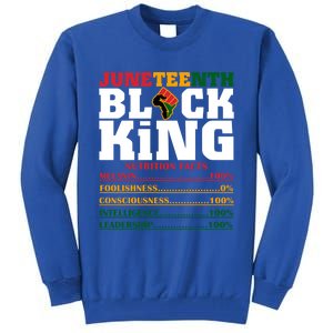 Juneteenth Black King Nutrition Facts African Black Funny Gift Tall Sweatshirt