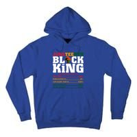 Juneteenth Black King Nutrition Facts African Black Funny Gift Tall Hoodie