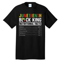 Juneteenth Black King Nutritional Facts Melanin Father Tall T-Shirt