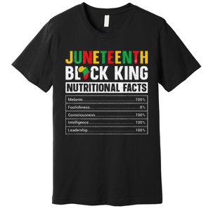 Juneteenth Black King Nutritional Facts Melanin Father Premium T-Shirt