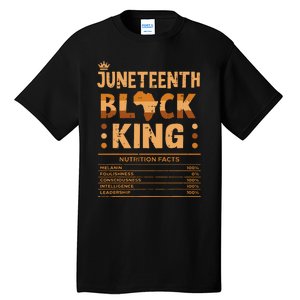 Juneteenth Black King Nutrition Facts Melanin Matching Dad Tall T-Shirt