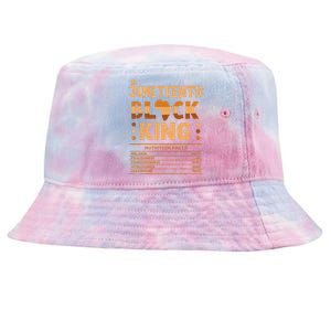 Juneteenth Black King Nutrition Facts Melanin Matching Dad Tie-Dyed Bucket Hat