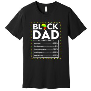 Juneteenth Black King Nutritional Facts Melanin Men Fathers Day Gifts Premium T-Shirt