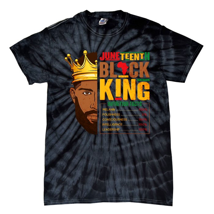 Juneteenth Black King Nutritional Facts Pride African Tie-Dye T-Shirt