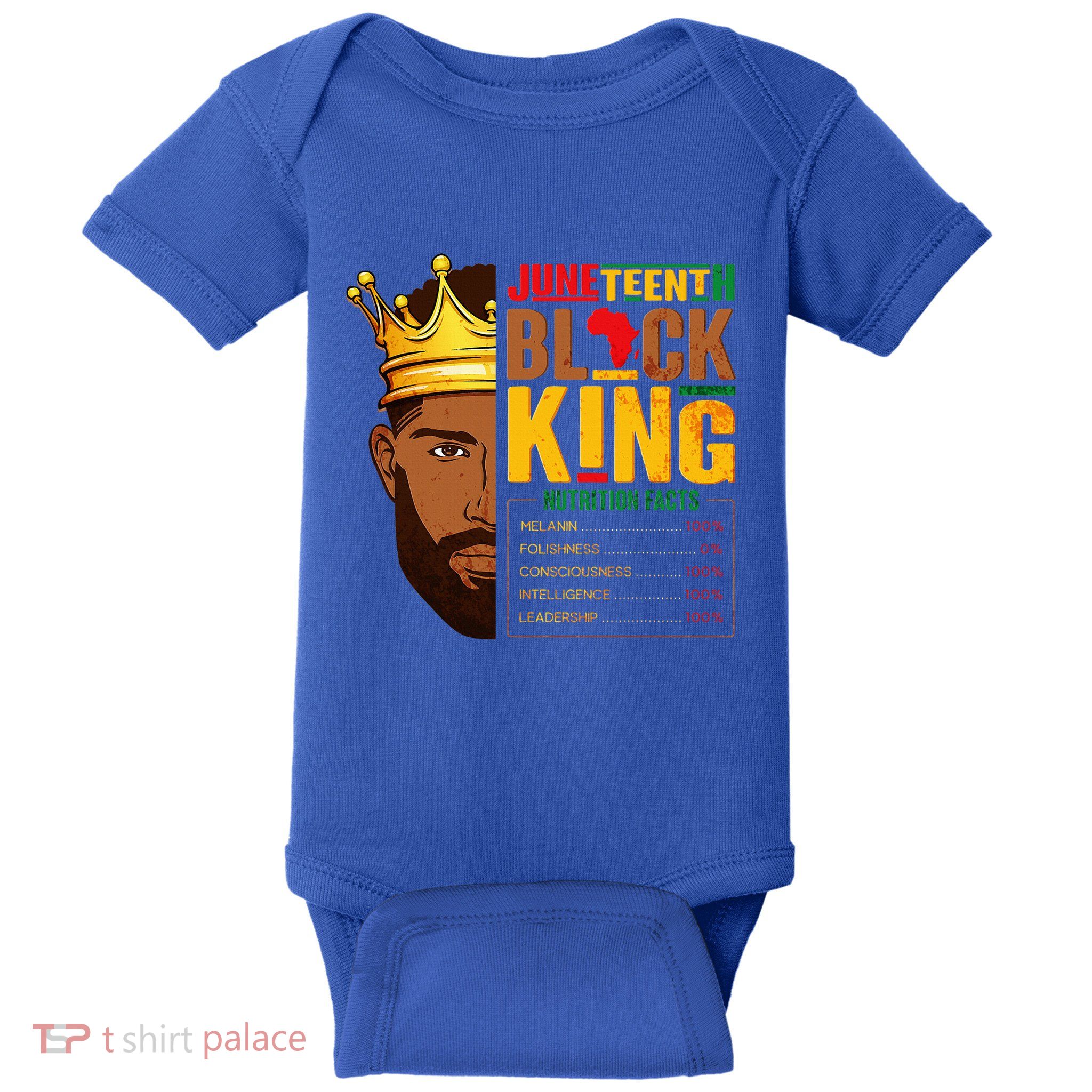 Juneteenth Black King Nutritional Facts Pride African Baby Bodysuit