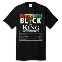 Juneteenth Black King Nutritional Facts Freedom Day Black History Month Dream Tall T-Shirt