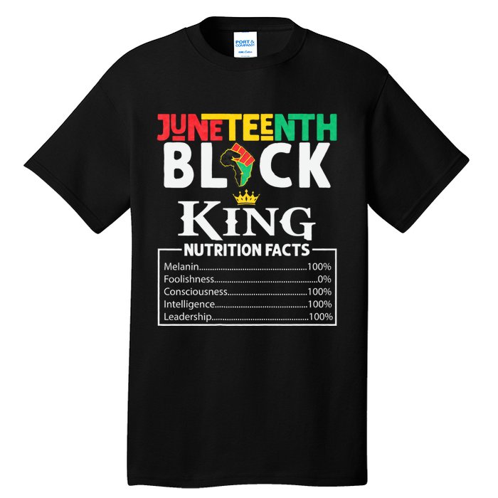 Juneteenth Black King Nutritional Facts Freedom Day Black History Month Dream Tall T-Shirt