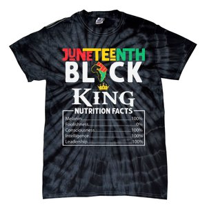 Juneteenth Black King Nutritional Facts Freedom Day Black History Month Dream Tie-Dye T-Shirt