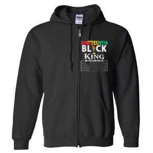 Juneteenth Black King Nutritional Facts Freedom Day Black History Month Dream Full Zip Hoodie