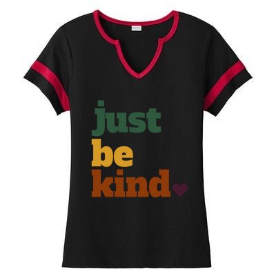 Just Be Kind Gift Ladies Halftime Notch Neck Tee