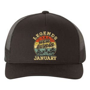 January Birthday Legends Were Born In January Yupoong Adult 5-Panel Trucker Hat