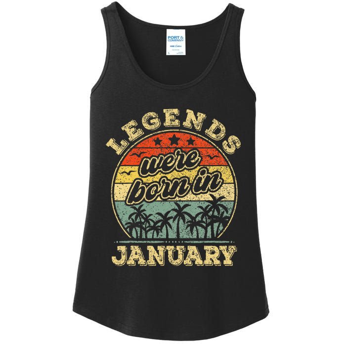 January Birthday Legends Were Born In January Ladies Essential Tank