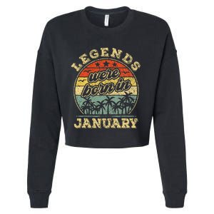 January Birthday Legends Were Born In January Cropped Pullover Crew