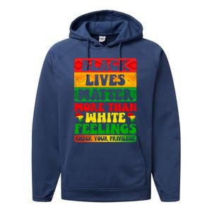 Juneteenth Black Lives Matter More Than White Feelings Gift Performance Fleece Hoodie