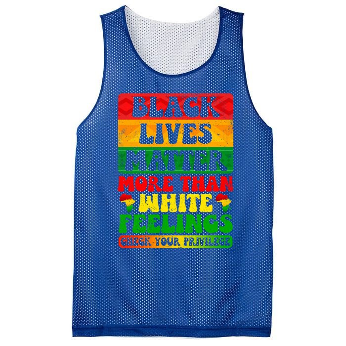 Juneteenth Black Lives Matter More Than White Feelings Gift Mesh Reversible Basketball Jersey Tank