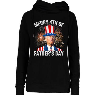 Joe Biden Merry 4th Of Father's Day Funny 4th Of July Womens Funnel Neck Pullover Hood