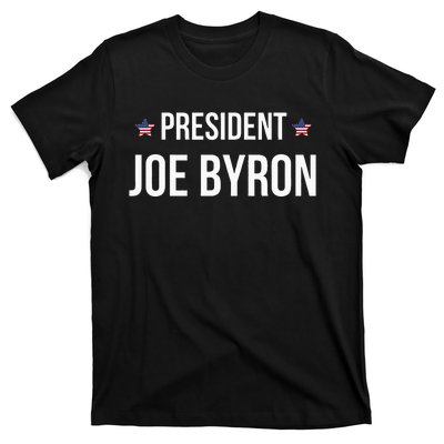 Joe Byron Meme President T-Shirt