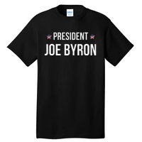 Joe Byron Meme President Tall T-Shirt