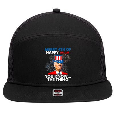 Joe Biden Merry 4th Of You Know The Thing 4th Of July 7 Panel Mesh Trucker Snapback Hat