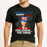Joe Biden Merry 4th Of You Know The Thing 4th Of July Performance Shirt