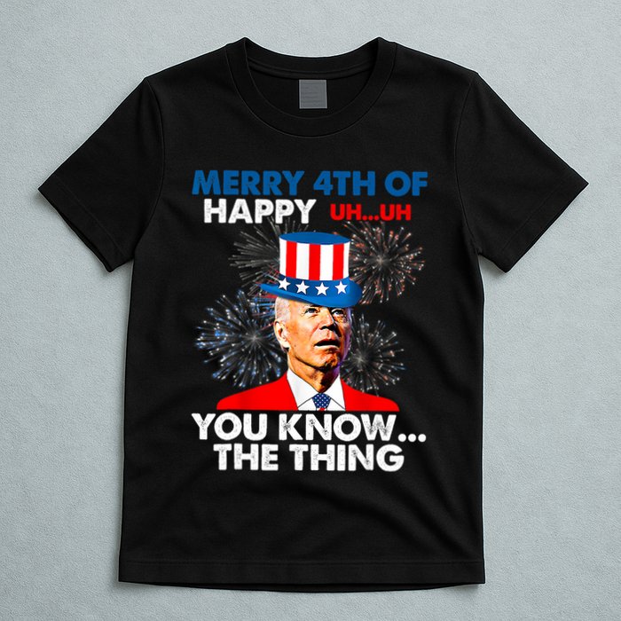 Joe Biden Merry 4th Of You Know The Thing 4th Of July T-Shirt