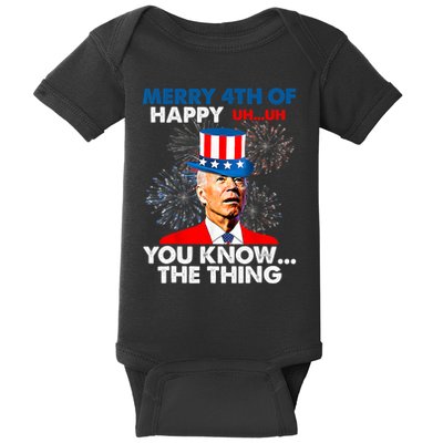 Joe Biden Merry 4th Of You Know The Thing 4th Of July Baby Bodysuit