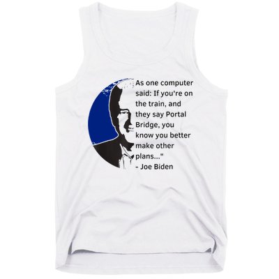 Joe Biden Meme Portal Bridge Anti Democrats Tank Top