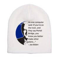 Joe Biden Meme Portal Bridge Anti Democrats Short Acrylic Beanie