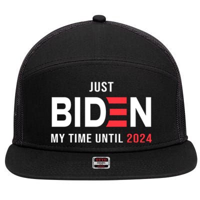 Just Biden My Time Until 2024 7 Panel Mesh Trucker Snapback Hat