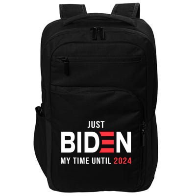Just Biden My Time Until 2024 Impact Tech Backpack