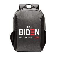 Just Biden My Time Until 2024 Vector Backpack