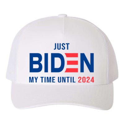 Just Biden My Time Until 2024 Yupoong Adult 5-Panel Trucker Hat