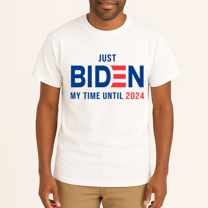 Just Biden My Time Until 2024 Tall T-Shirt