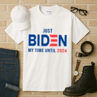 Just Biden My Time Until 2024 Tall T-Shirt