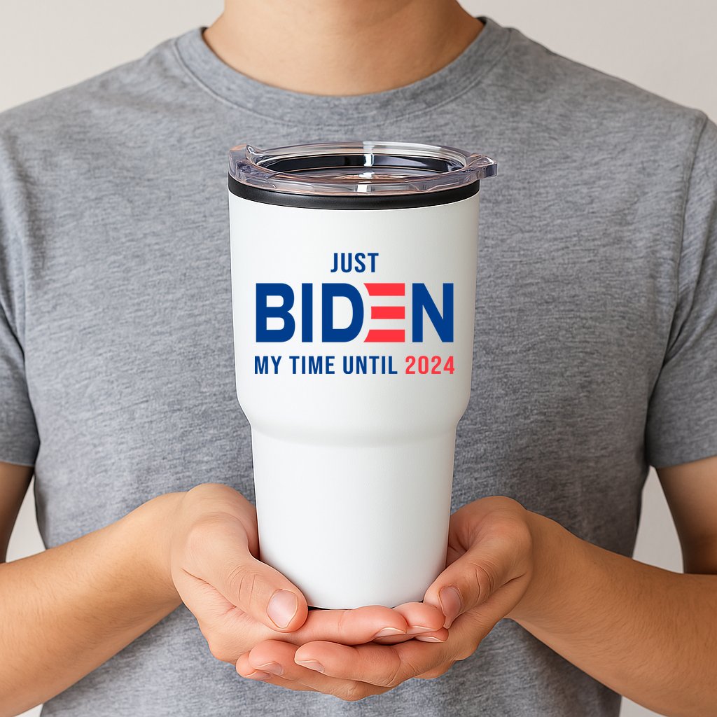 Just Biden My Time Until 2024 Tumbler