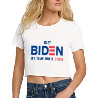 Just Biden My Time Until 2024 Crop Top