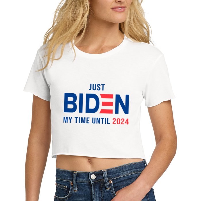 Just Biden My Time Until 2024 Crop Top