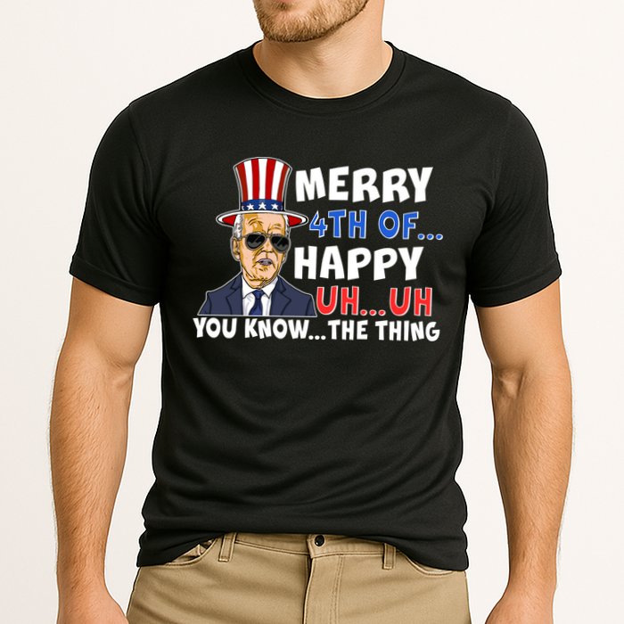 Joe Biden Merry 4th Of Happy Uh You Know The Thing Performance Shirt