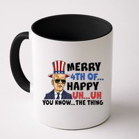 Joe Biden Merry 4th Of Happy Uh You Know The Thing Mug