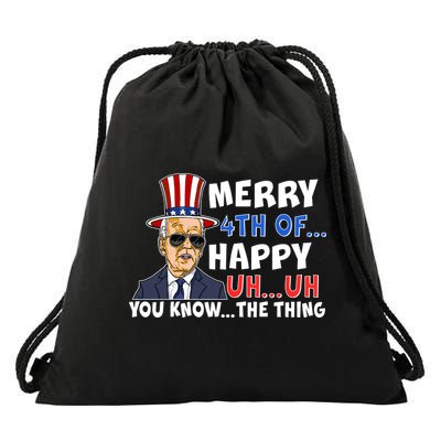 Joe Biden Merry 4th Of Happy Uh You Know The Thing Drawstring Bag
