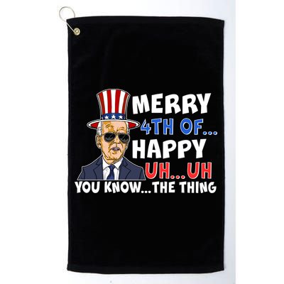 Joe Biden Merry 4th Of Happy Uh You Know The Thing Golf Towel